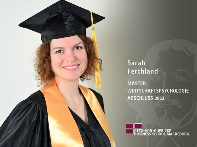 Sarah Ferchland (Master Wirtschaftspsychologie-Abschluss 2023)